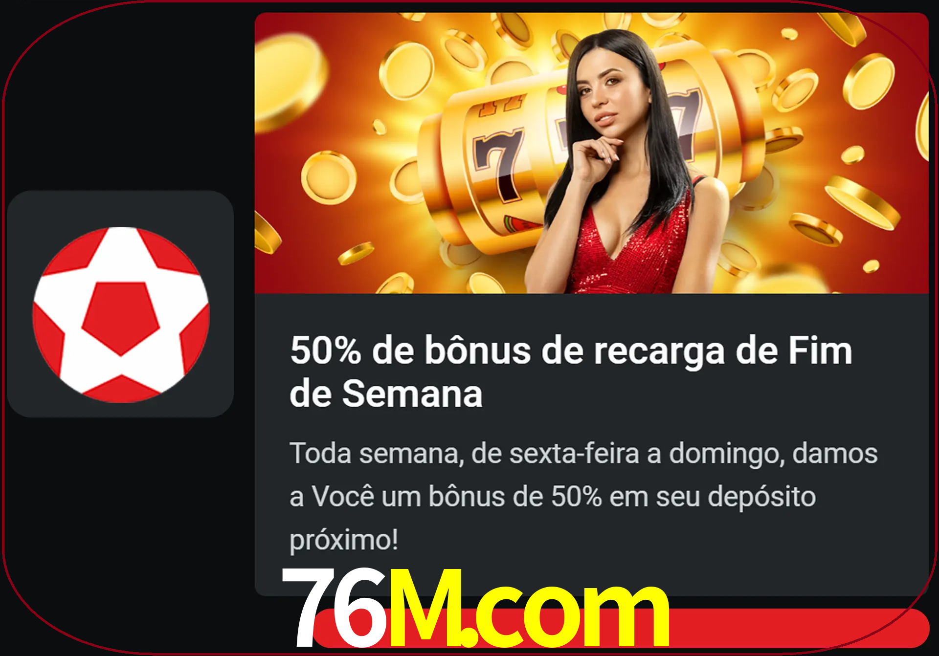 Volte a cada semana para receber novos bônus em dinheiro.