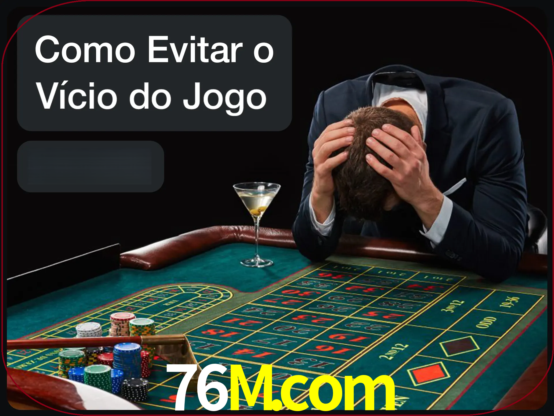 Você é responsável por cada uma de suas apostas.